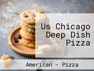 Us Chicago Deep Dish Pizza