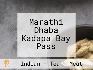 Marathi Dhaba Kadapa Bay Pass