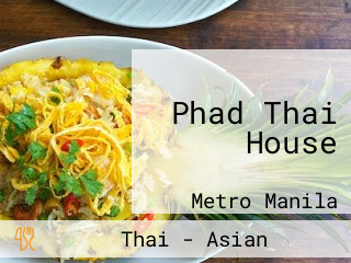 Phad Thai House