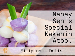 Nanay Sen's Special Kakanin Atbp.