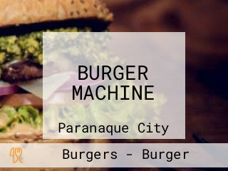 BURGER MACHINE