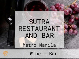 SUTRA RESTAURANT AND BAR