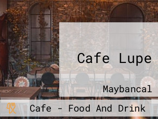 Cafe Lupe