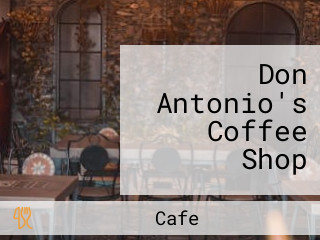 Don Antonio's Coffee Shop