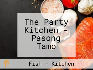 The Party Kitchen - Pasong Tamo