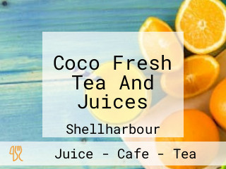 Coco Fresh Tea And Juices