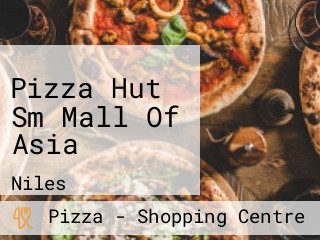 Pizza Hut Sm Mall Of Asia