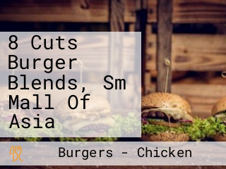 8 Cuts Burger Blends, Sm Mall Of Asia