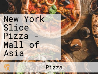 New York Slice Pizza - Mall of Asia