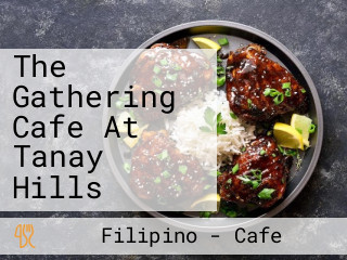 The Gathering Cafe At Tanay Hills