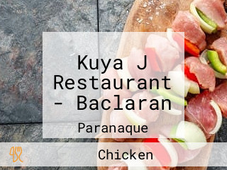 Kuya J Restaurant - Baclaran