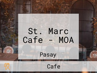 St. Marc Cafe - MOA