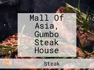 Mall Of Asia, Gumbo Steak House