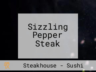 Sizzling Pepper Steak