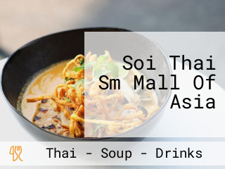 Soi Thai Sm Mall Of Asia