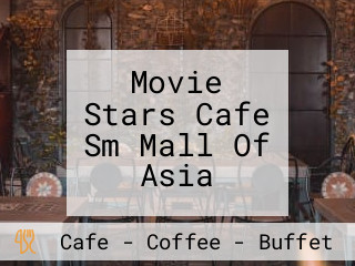 Movie Stars Cafe Sm Mall Of Asia