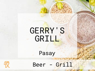 GERRY'S GRILL