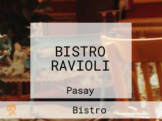 BISTRO RAVIOLI