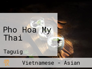 Pho Hoa My Thai