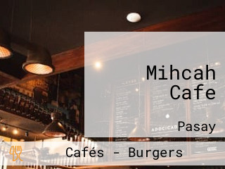 Mihcah Cafe