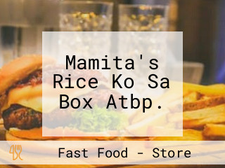 Mamita's Rice Ko Sa Box Atbp.