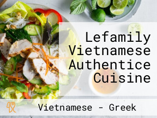 Lefamily Vietnamese Authentice Cuisine