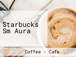 Starbucks Sm Aura