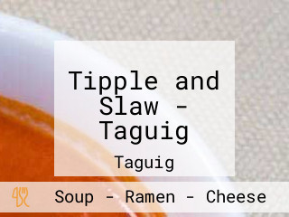 Tipple and Slaw - Taguig