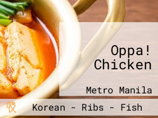 Oppa! Chicken