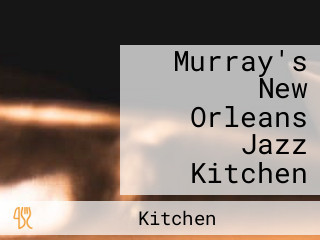 Murray's New Orleans Jazz Kitchen