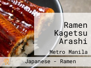 Ramen Kagetsu Arashi