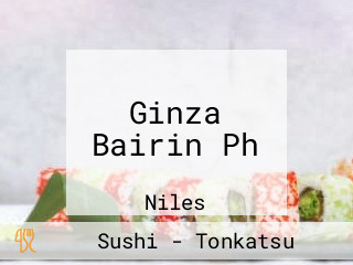 Ginza Bairin Ph