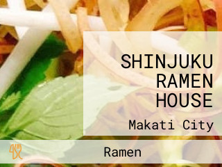 SHINJUKU RAMEN HOUSE