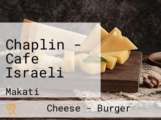 Chaplin - Cafe Israeli