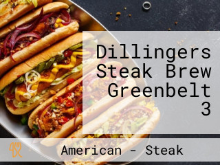 Dillingers Steak Brew Greenbelt 3