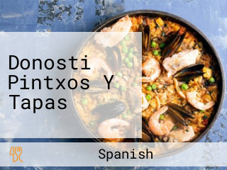 Donosti Pintxos Y Tapas