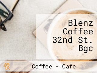 Blenz Coffee 32nd St. Bgc