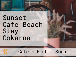 Sunset Cafe Beach Stay Gokarna