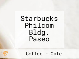 Starbucks Philcom Bldg. Paseo