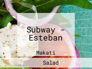 Subway - Esteban