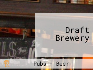 Draft Brewery