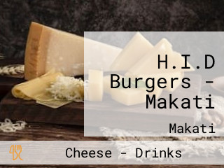 H.I.D Burgers - Makati