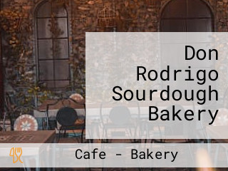 Don Rodrigo Sourdough Bakery