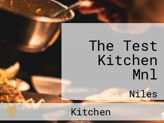 The Test Kitchen Mnl