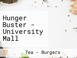 Hunger Buster - University Mall