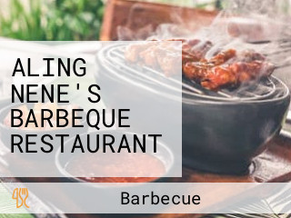 ALING NENE'S BARBEQUE RESTAURANT