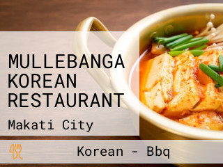 MULLEBANGA KOREAN RESTAURANT