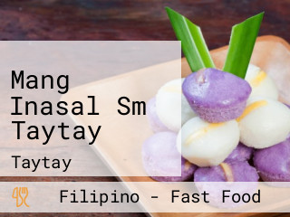 Mang Inasal Sm Taytay