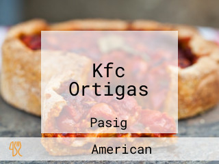 Kfc Ortigas