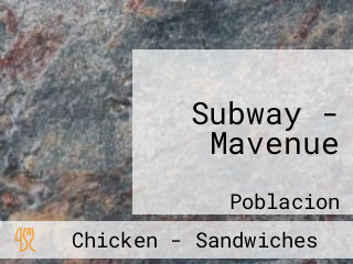 Subway - Mavenue